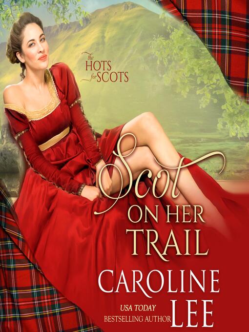 Title details for Scot on Her Trail by Caroline Lee - Wait list